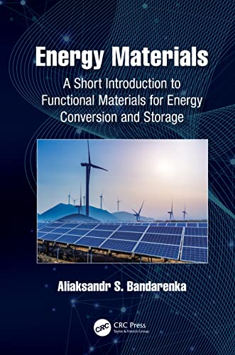Energy Materials: A Short Introduction to Functional Materials for Energy Conversion and Storage
